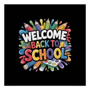 Welkom terug op school eerste schooldag leraar perfect poster