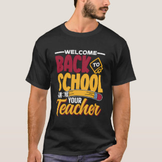 Welkom terug op school Ik ben je leraar Schattige T-shirt