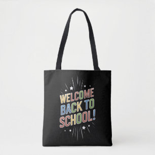Welkom Terug Op School Leraar Eerste Dag Van Schoo Tote Bag