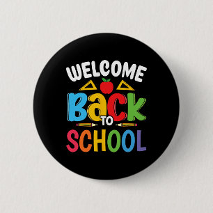 Welkom terug op school leraar leerling eerste dag ronde button 5,7 cm