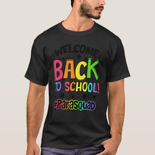 Welkom terug op school Paraprofessional Squad Stud T-shirt (Voorkant)