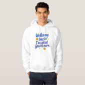 Welkom terug Positieve boodschap T-shirt (Voorkant volledig)