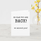 Welkom terug, zo blij dat je terug bent, eenvoudig kaart (Gele Bloem)