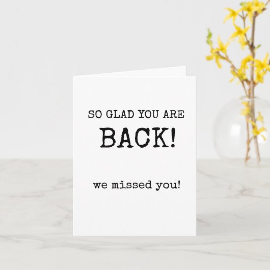 Welkom terug, zo blij dat je terug bent, eenvoudig kaart (Gele Bloem)