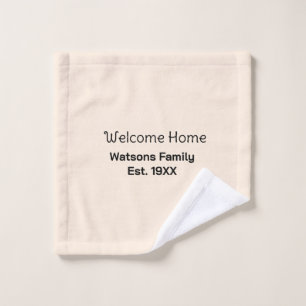 Welkom thuis familienaam est. Jaar guest house Washandje