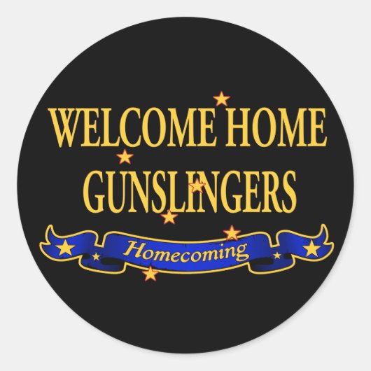 Welkom thuis Gunslingers Ronde Sticker (Voorkant)
