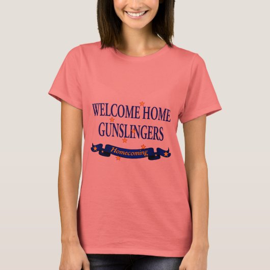 Welkom thuis Gunslingers T-shirt (Voorkant)