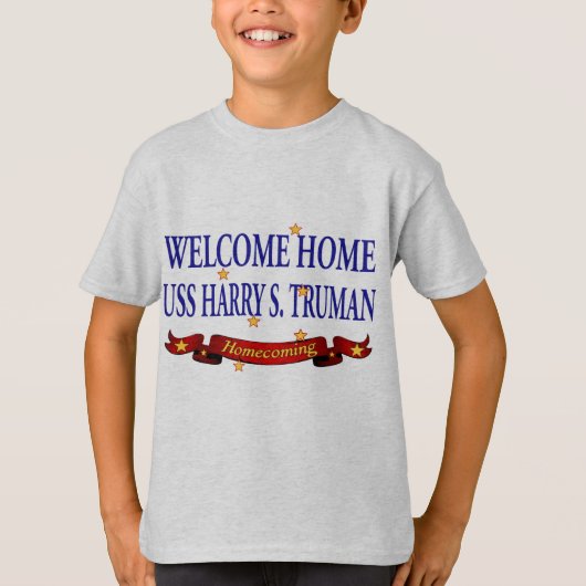 Welkom thuis, Harry S. Truman T-shirt (Voorkant)