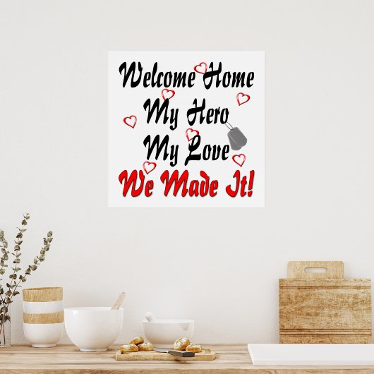 Welkom thuis mijn Hero mijn liefde. Poster (Keuken)