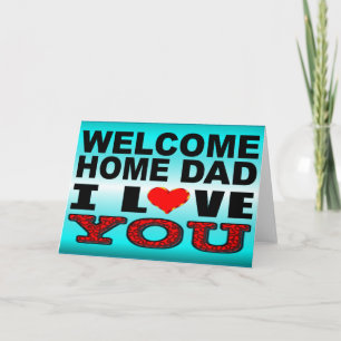 Welkom thuis papa Ik hou van je Kaart