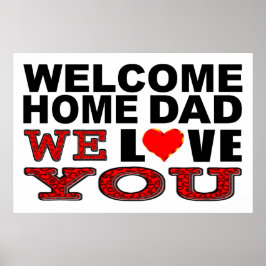 Welkom thuis papa We houden van jullie teken Poster