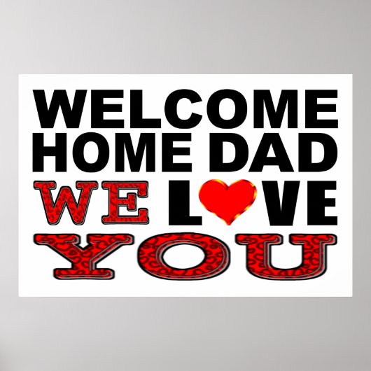 Welkom thuis papa We houden van jullie teken Poster (Voorkant)