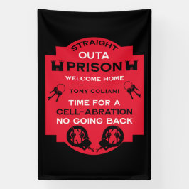 Welkom thuis uit de gevangenis spandoek