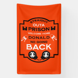 Welkom thuis uit de gevangenis spandoek