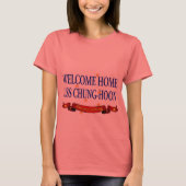 Welkom thuis USS Chung-Hoon T-shirt (Voorkant)