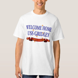 Welkom thuis USS Gridely T-shirt