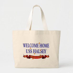 Welkom thuis USS Halsey Grote Tote Bag