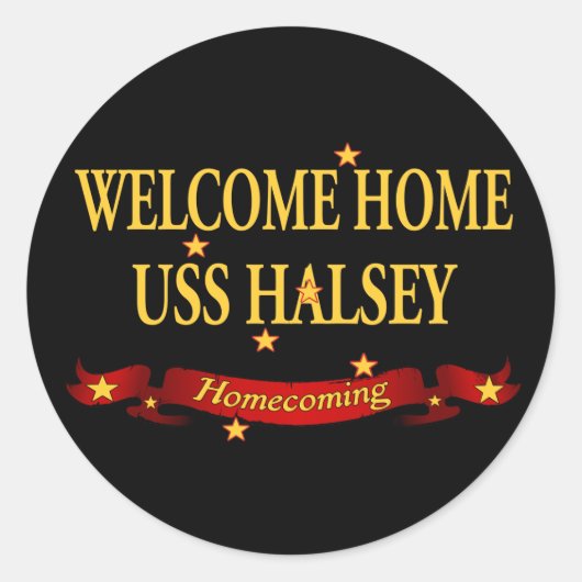 Welkom thuis USS Halsey Ronde Sticker (Voorkant)