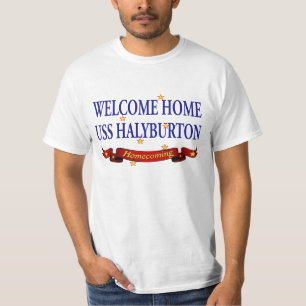 Welkom thuis USS Halyburton T-shirt
