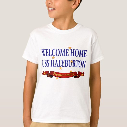 Welkom thuis USS Halyburton T-shirt (Voorkant)
