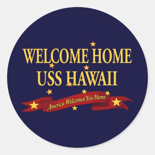 Welkom thuis USS Hawaii Ronde Sticker (Voorkant)