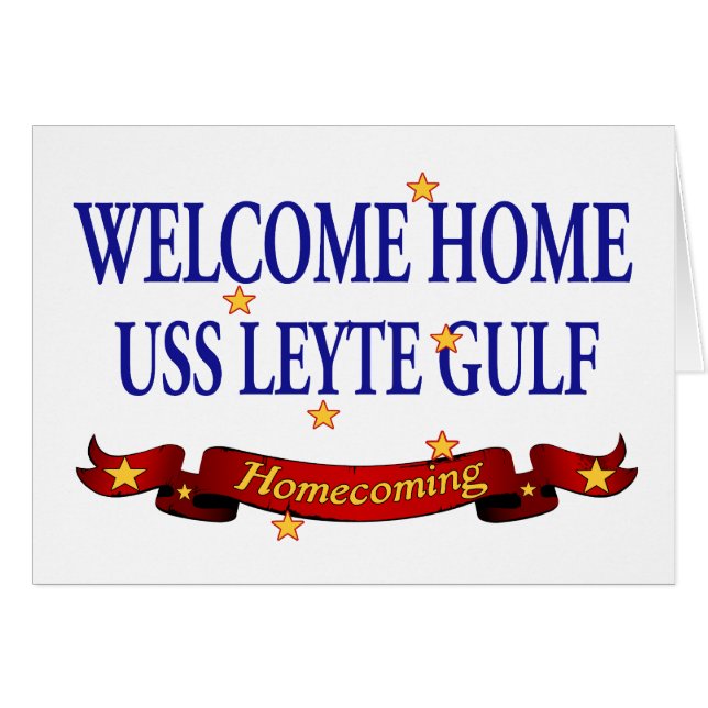 Welkom thuis USS Leyte Gulf (Voorkant Horizontaal)