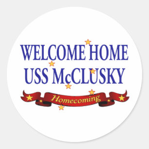 Welkom thuis USS McClusky Ronde Sticker
