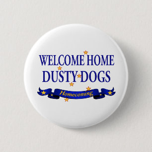 Welkom thuisdeusty-honden ronde button 5,7 cm