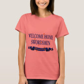 Welkom thuiszwaardmannen t-shirt (Voorkant)