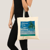 Welkom tropische strandbestemming bruiloft tote bag (Voorkant (product))