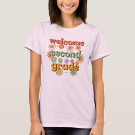 WELKOM TWEEDE KLAS  TERUG NAAR SCHOOL EERSTE DAG T-SHIRT
