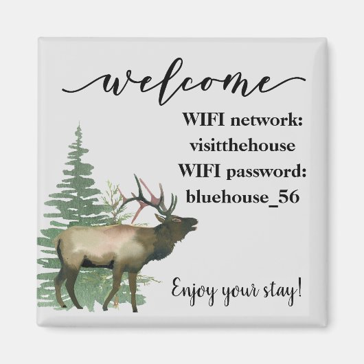 Welkom Vacation Rental Cabin Elk WIFI info Magneet (Voorkant)