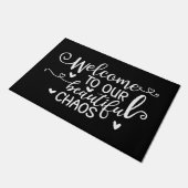 Welkom van de deur Mat Welkom bij onze mooie Chaos (Schuin)