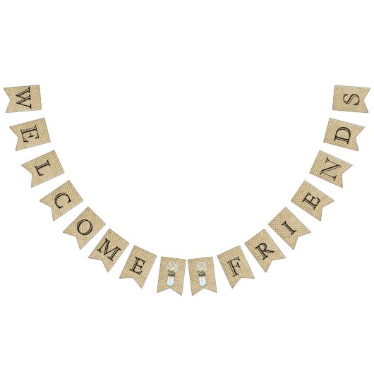 Welkom vrienden met Mason Jars Vlaggetjes (Alle)