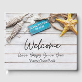 Welkom, we zijn blij dat je hier bent! , Beach Hou Gastenboek (Voorkant)