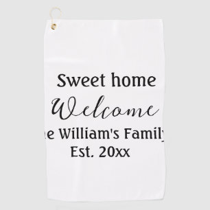 Welkom zoete thuis voeg familienaam jaar opgericht golfhanddoek