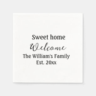Welkom zoete thuis voeg familienaam jaar toe Est. Servet