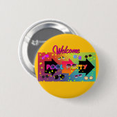 Welkom Zwembadfeestje Geel Ronde Button 5,7 Cm (Voorkant /achterkant)