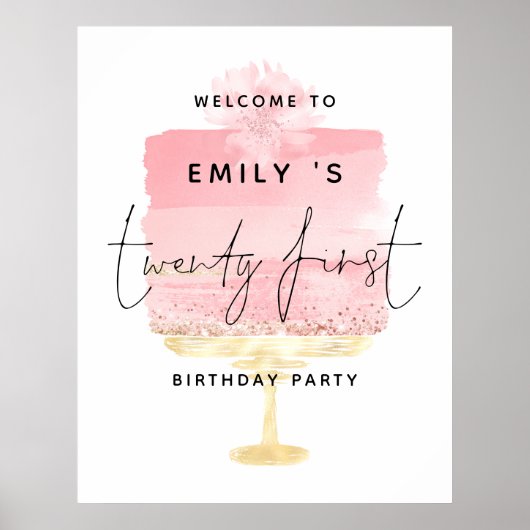 Welkomstnaam 21st Birthday Party (roze Cake Script Poster (Voorkant)