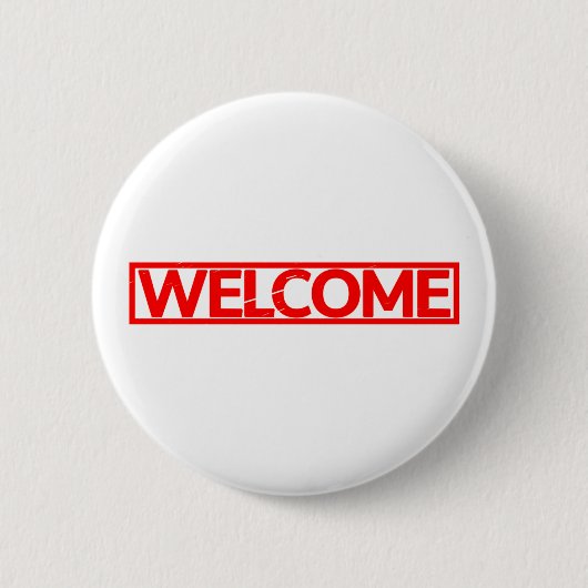 Welkomststempel Ronde Button 5,7 Cm (Voorkant)