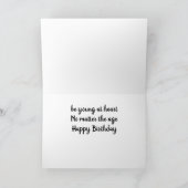 WE'LL ALWAYS BE *YOUNG AT HEART* HAPPY BIRTHDAY KAART (Binnen)
