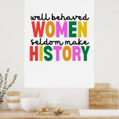 Well Behaved Women Poster (Keuken)