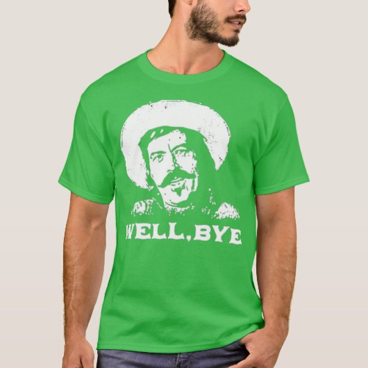 Well, Bye - Tombstone T-shirt (Voorkant)