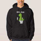 Well  Crap  Toilet Rex Hoodie (Voorkant)