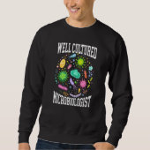 Well Cultured Microbiologist Science Microbiology  Trui (Voorkant)