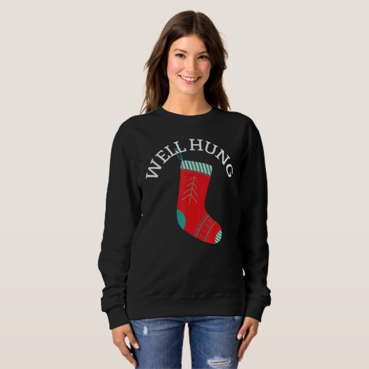 Well Hung Christmas Stocking  Sarcastic Trui (Voorkant volledig)