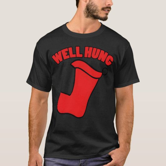 WELL HUNG FUNNY CHRISTMAS friend T-shirt (Voorkant)