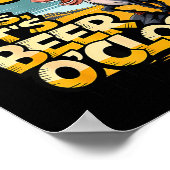 Well Kiss My It's Beer O' Clock Drinking Beer  Poster (Hoek)