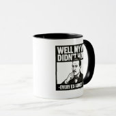 Well My Way Didn't Work - English - Mug Mok (Voorkant rechts)