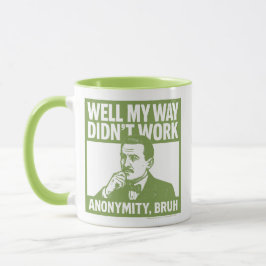 Well My Way Didn't Work - Male - English - Mug Mok